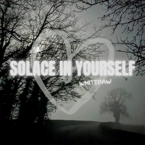 Solace in Yourself | Boomplay Music