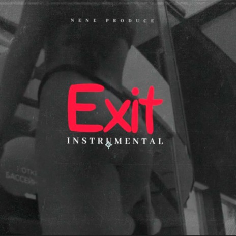 Exit | Boomplay Music