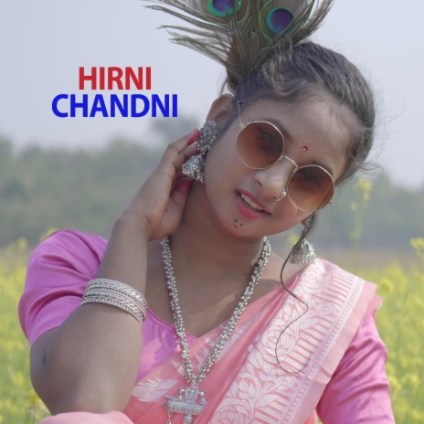 Hirni Chandni | Boomplay Music