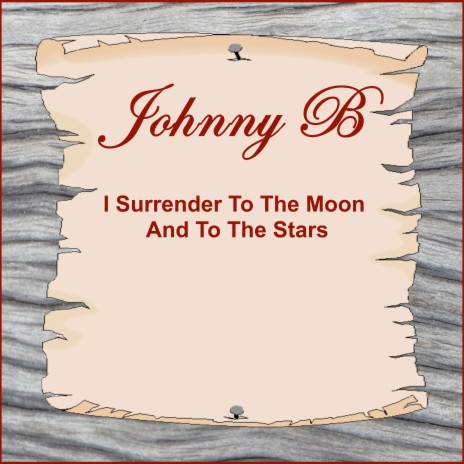 I Surrender to the Moon and to the Stars | Boomplay Music