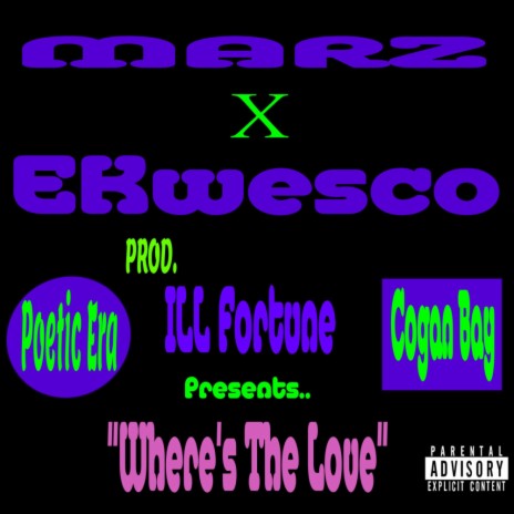 Where's The Love ft. Ekwesco | Boomplay Music