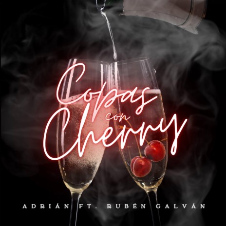 Copas Con Cherry ft. Ruben Galvan y su Impacto | Boomplay Music