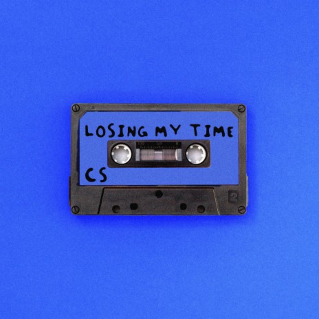 LOSING MY TIME | Boomplay Music