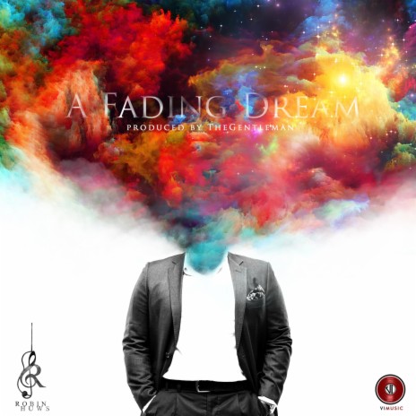 A Fading Dream | Boomplay Music