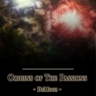 Origins of the Passions