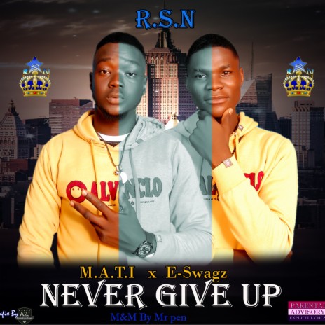 NEVER GIVE UP (feat. P-PLUS) | Boomplay Music