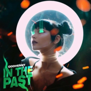 In The Past (For You) lyrics | Boomplay Music