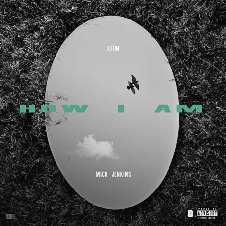How I Am (Radio Edit) ft. Mick Jenkins