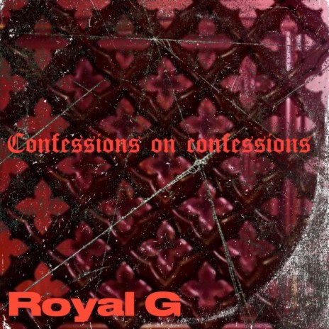 CONFESSIONS ON CONFESSIONS | Boomplay Music