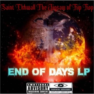 Saint Ekkwall:The JigSaw Of HipHopEND OF DAYS