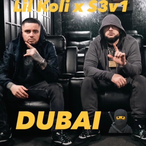 DUBAI ft. Lil Koli | Boomplay Music