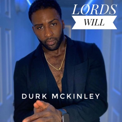 Lords Will | Boomplay Music