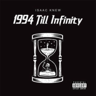 1994 Till Infinity