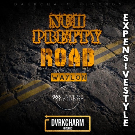 Nuh Pretty Road (Expensivestyle) 🅴 | Boomplay Music