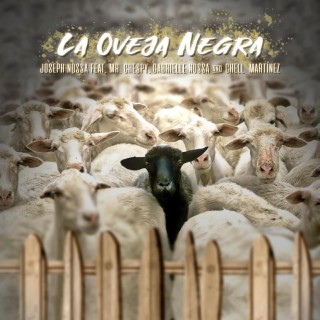 La Oveja Negra ft. Gabrielle Nossa, Mr Chespy & Chell Martínez lyrics | Boomplay Music