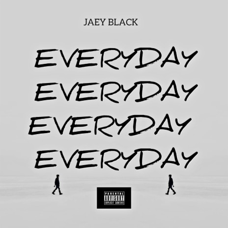 Everyday (Official Audio) | Boomplay Music