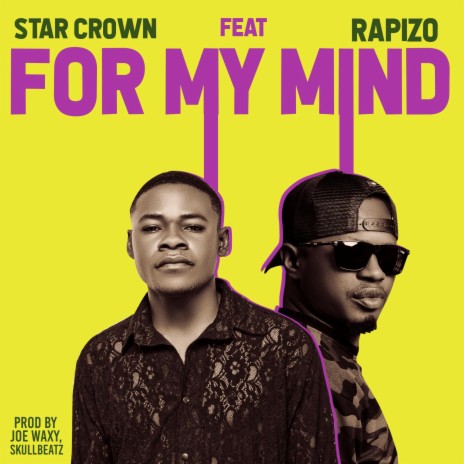 For My Mind ft. Rapizo