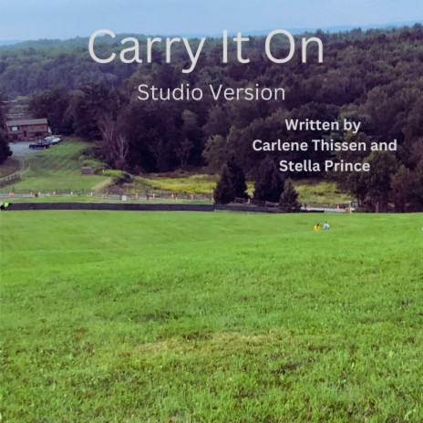 Carry It On | Boomplay Music