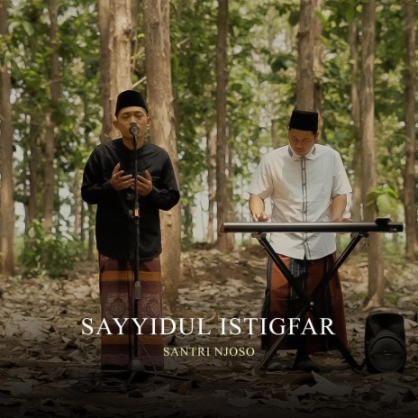 Sayyidul Istigfar (Piano Soul)