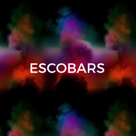 ESCOBARS | Boomplay Music