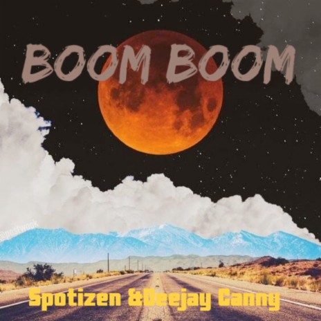 Boom Boom ft. Deejay Canny | Boomplay Music