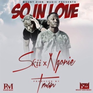 So In Love (feat. Ngoni Kambarami)