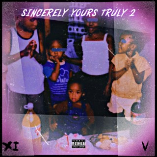 Sincerely Yours Truly 2
