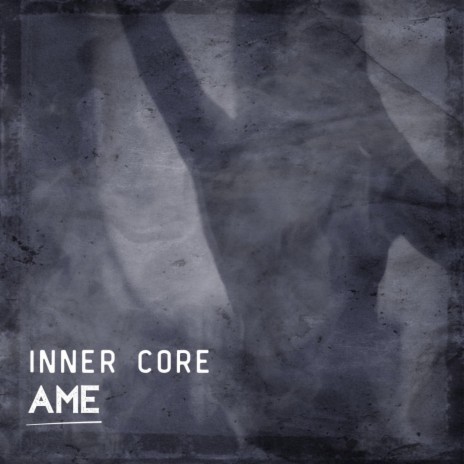 Inner Core | Boomplay Music