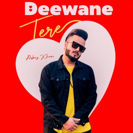 Deewane Tere | Boomplay Music