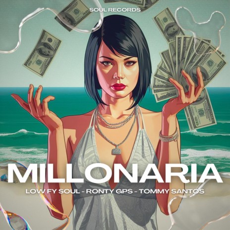 MILLONARIA ft. Ronty & Tommy Santos | Boomplay Music