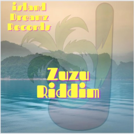 Zuzu Riddim (Dancehall / Reggae Instrumental)