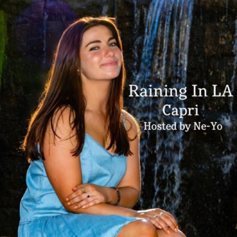 Raining In LA | Boomplay Music