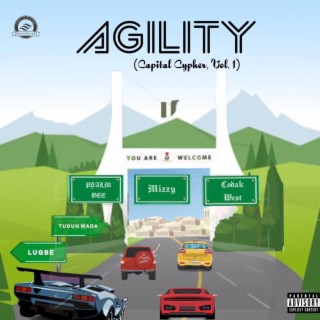 Agility (Capital Cypher, Vol 1) (feat. Mizzy & Codak West)