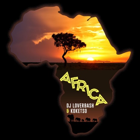 Africa ft. Koketso | Boomplay Music
