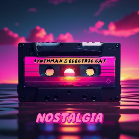 Nostalgia (Retrowave) ft. Electric Cat