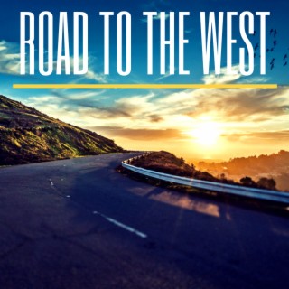 Road to the West