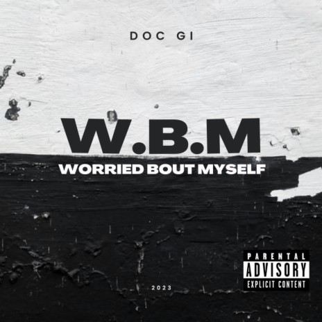 W.B.M | Boomplay Music