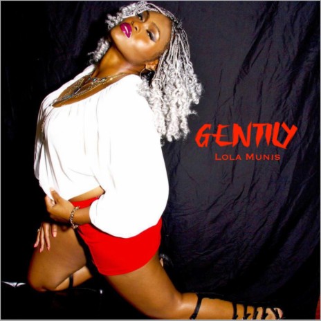 Gentily | Boomplay Music