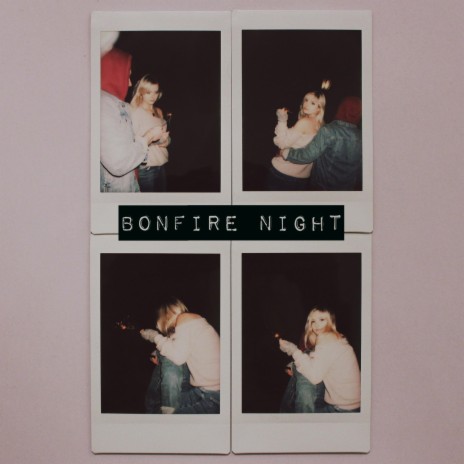 Bonfire Night | Boomplay Music