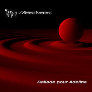 Ballade pour Adeline