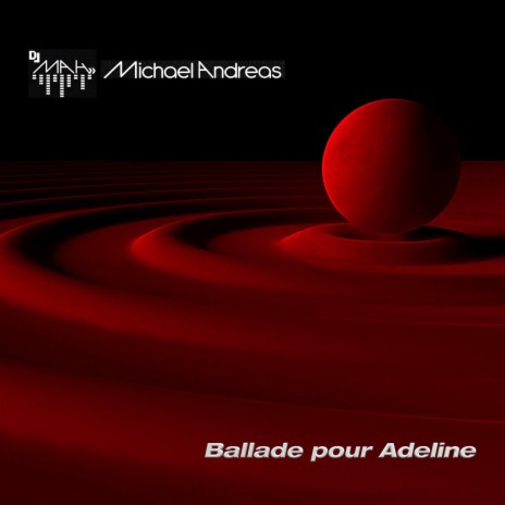 Ballade pour Adeline | Boomplay Music