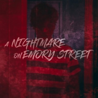 A Nightmare on Emory Street