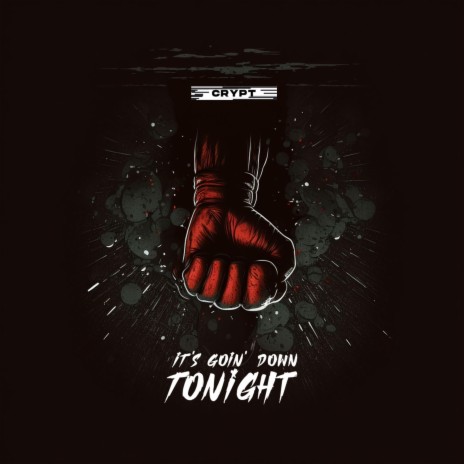 It's Goin' Down Tonight ft. Hollywood Black | Boomplay Music
