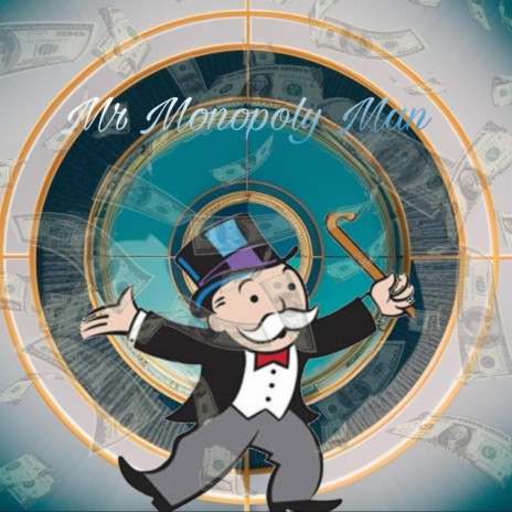 Mr Monopoly Man | Boomplay Music