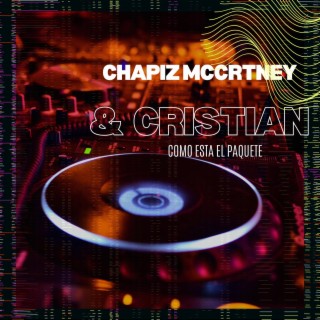 Chapiz McCrtney, Cristian Martinez