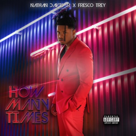 How Many Times (Sped Up) ft. Fresco Trey | Boomplay Music