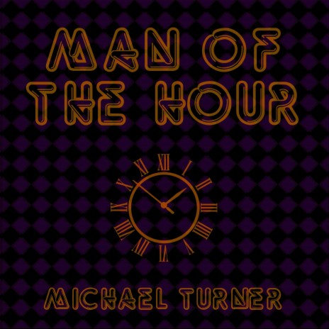 Man Of The Hour | Boomplay Music