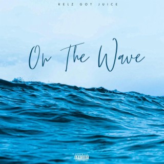On The Wave
