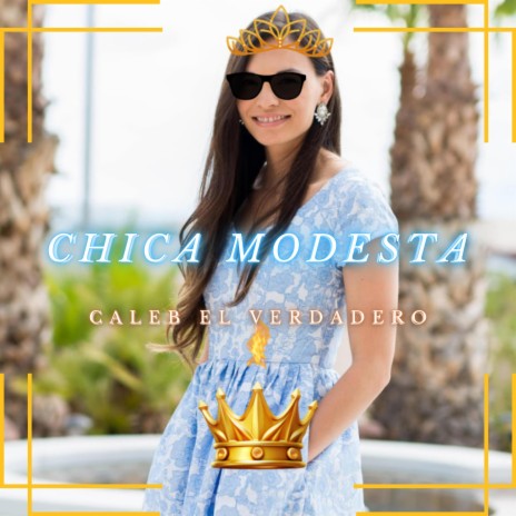Chica Modesta | Boomplay Music