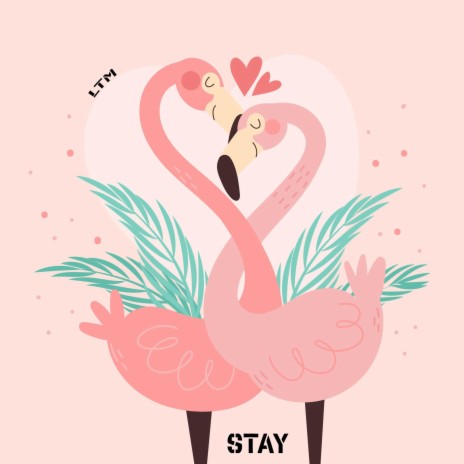 Stay